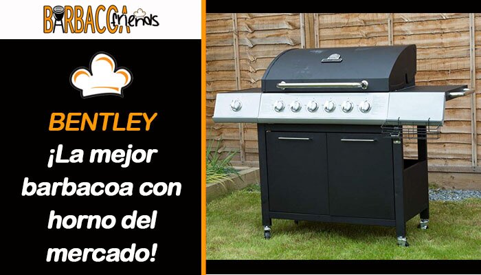 ▷ Bentley \u003e\u003eAQUÍ TIENES\u003c\u003c la mejor barbacoa con horno del mercado